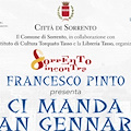 Libri. Francesco Pinto a "Sorrento Incontra" con "Ci manda San Gennaro"