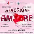 Stasera risate e divertimento a Vietri sul Mare con “Lo faccio per amore”