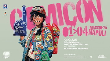 Dal 1° al 4 maggio il COMICON Napoli 2025: 18 mostre esclusive per un viaggio unico nell’arte del fumetto