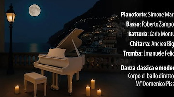 Positano, 24 agosto concerto in Piazza Flavio Gioia con "Incanto Music Band"