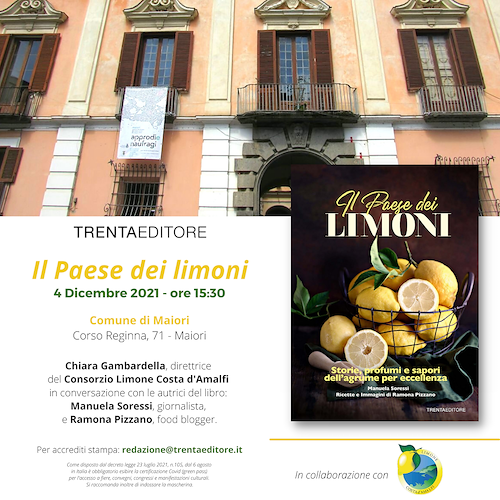 A Maiori si presenta il libro “Il Paese dei limoni”, che valorizza anche l'oro giallo della Costa d'Amalfi
