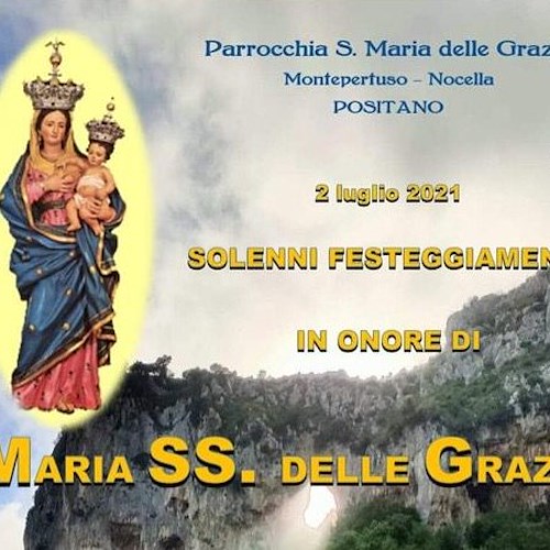 A Montepertuso è tutto pronto per i solenni festeggiamenti in onore di Maria Santissima delle Grazie /Programma