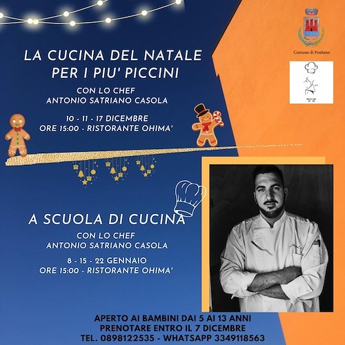 A Positano "La Cucina del Natale" per i più piccini con lo chef Antonio Satriano Casola: ecco come prenotare