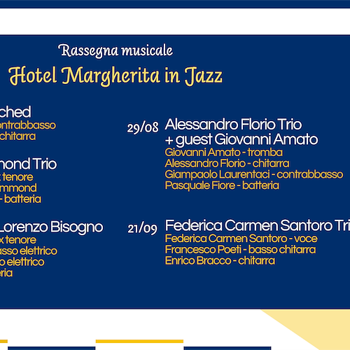 A Praiano l'Hotel Margherita compie 50 anni e festeggia con una rassegna jazz: si inizia giovedì 24
