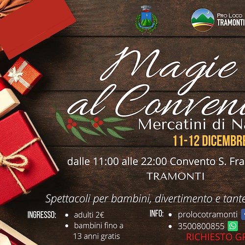 A Tramonti torna “Magie al Convento”: 11-12 dicembre mercatini di Natale e animazione per bambini