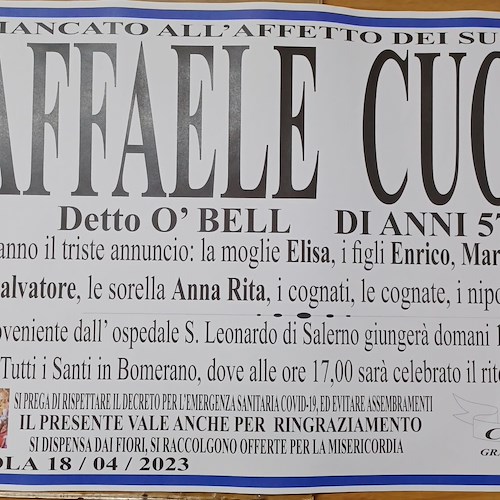 Agerola e la Costa d'Amalfi piangono Raffaele Cuomo, detto "O' Bell". Aveva solo 57 anni 