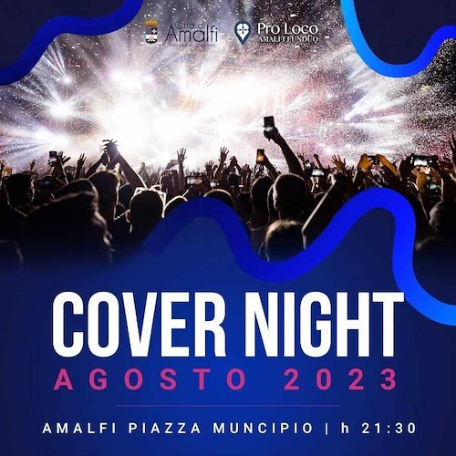 Amalfi si trasforma in grande dancefloor sotto le stelle con la rassegna “Cover Night”