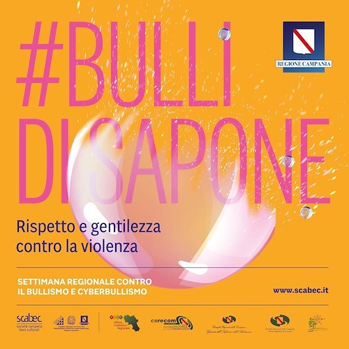 "Bulli di sapone", una challenge per le scuole organizzata dalla Regione Campania contro il bullismo