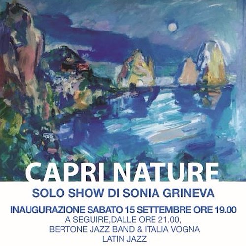 "Capri Nature": all’Art Club Epochè la mostra di Sonia Grineva