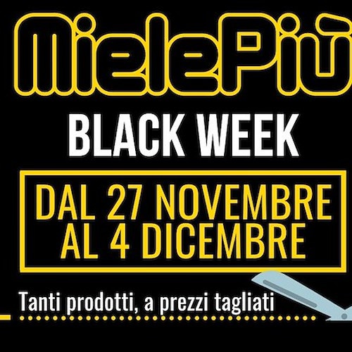 Dal 27 novembre al 4 dicembre la “Black Week” di MielePiù con sconti da non perdere