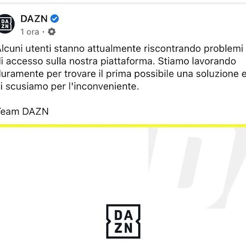 Dazn, disservizi e scuse ai clienti: "Seguite posticipi su Instagram"