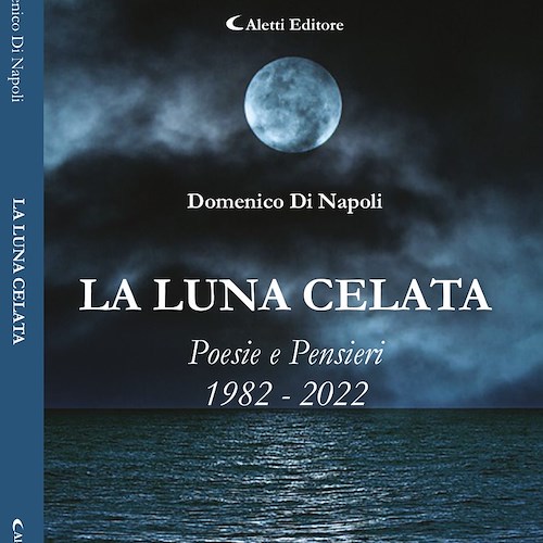 Dopo il Covid e la terapia intensiva Domenico Di Napoli si racconta nel libro "La luna celata" 