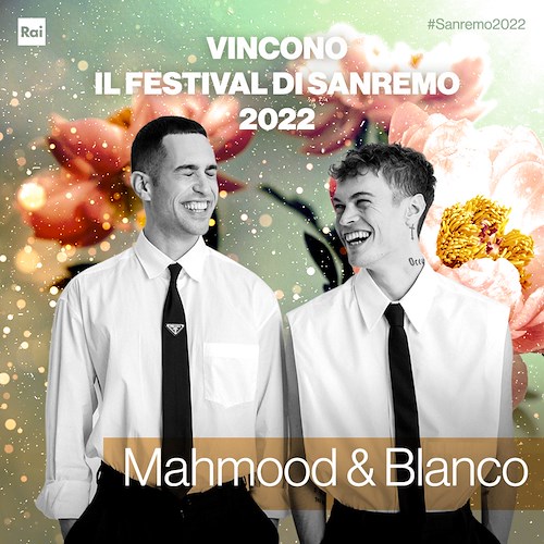 I vincitori di Sanremo 2022 sono Mahmood & BLANCO