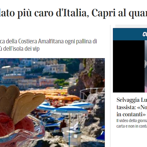 Il gelato più caro d'Italia è a Positano: l'articolo del "Corriere della Sera"