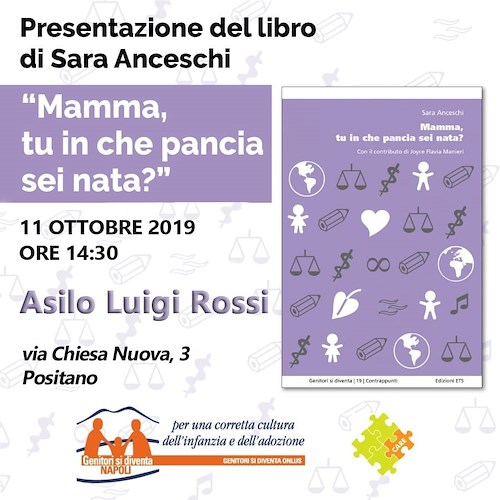 “Mamma, tu in che pancia sei nata?”: venerdì 11 Sara Anceschi presenta il suo libro a Positano