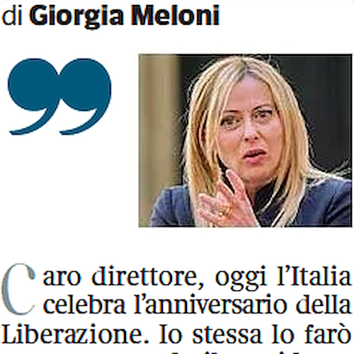 Meloni scrive al Corriere: “Fascismo, noi incompatibili con qualsiasi nostalgia”