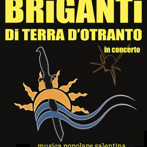 Musica, il gruppo "Briganti di Terra d'Otranto" in scena a Sorrento 