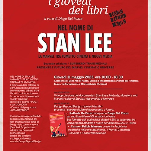 "Nel nome di Stan Lee", a Napoli torna la giornata di studio dedicata al co-creatore dell'universo Marvel 