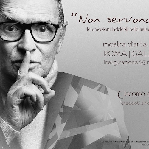 "Non servono Parole", a Roma la mostra tributo ad Ennio Morricone 