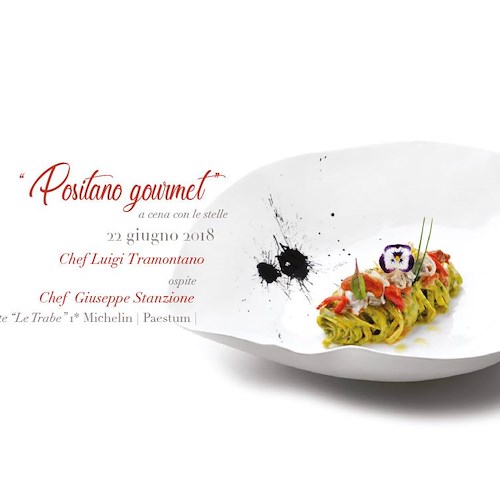 Positano Gourmet: al via la seconda edizione della rassegna culinaria del ristorante “La Serra” sotto la nuova luce della stella Michelin.
