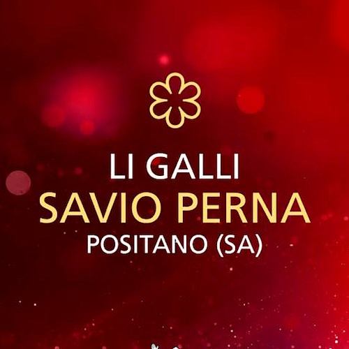 Positano, il ristorante “Li Galli” conquista una Stella grazie allo chef Savio Perna ed entra nell’Olimpo della Guida Michelin