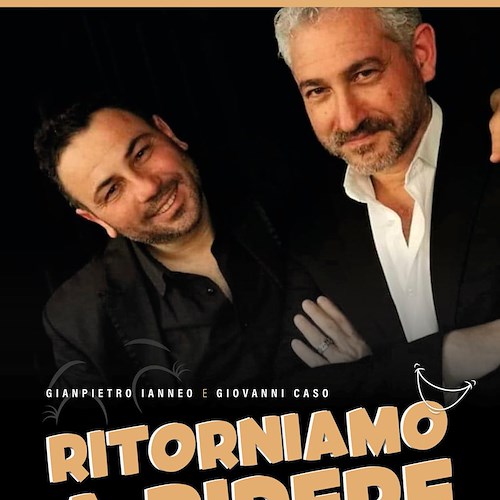 "Ritorniamo a Ridere" con Giampietro Ianneo e Giovanni Caso<br />&copy; Comune di Positano