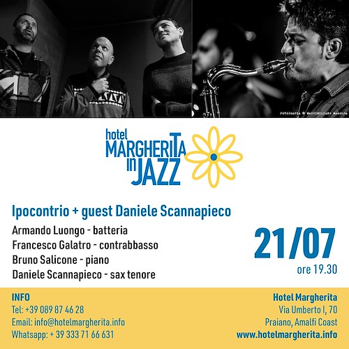 Praiano, 21 luglio torna la rassegna "Hotel Margherita in Jazz": Daniele Scannapieco ospite degli Ipocontrio