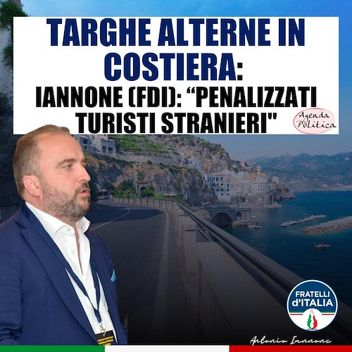 Targhe alterne in Costa d'Amalfi, Iannone (FdI): «Decisione che penalizza turisti stranieri»