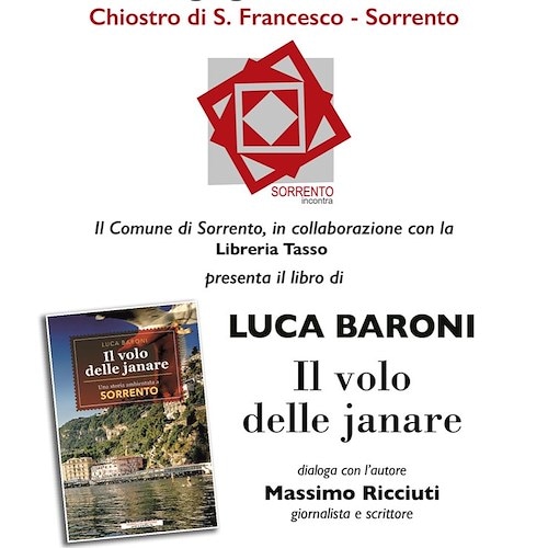 Un giallo ambientato in Penisola Sorrentina, Luca Baroni presenta il suo libro a Sorrento 