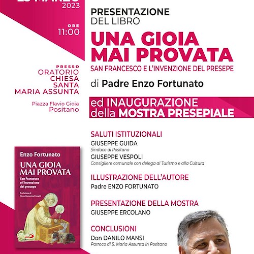 "Una gioia mai provata", 25 marzo Padre Enzo Fortunato presenta il suo libro a Positano 
