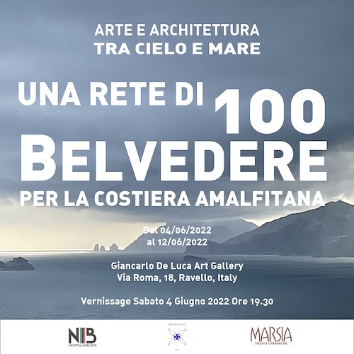 "Una Rete di 100 Belvedere per la Costiera Amalfitana", 4 giugno si inaugura mostra a Ravello 