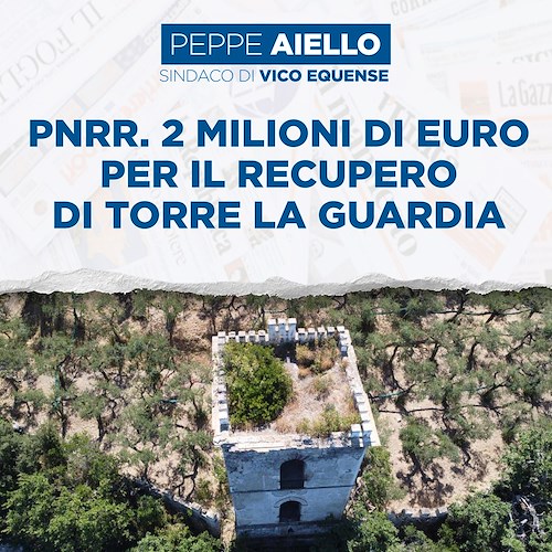 Vico Equense, 2 milioni di euro per il recupero della Torre La Guardia 