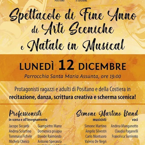 "Vicoli in Arte": stasera a Positano spettacolo di fine anno della Scuola di Arti Sceniche e "Natale in Musical"
