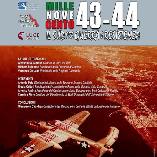 "Vietri sul Mare, 9 settembre si inaugura la mostra “1943-44. Il Sud fra guerra e resistenza”