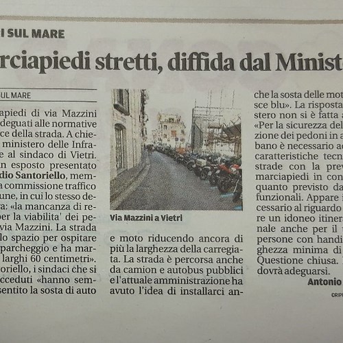 Vietri sul Mare, marciapiede troppo corto e stalli di sosta non a norma in via Mazzini. La diffida dal Ministero